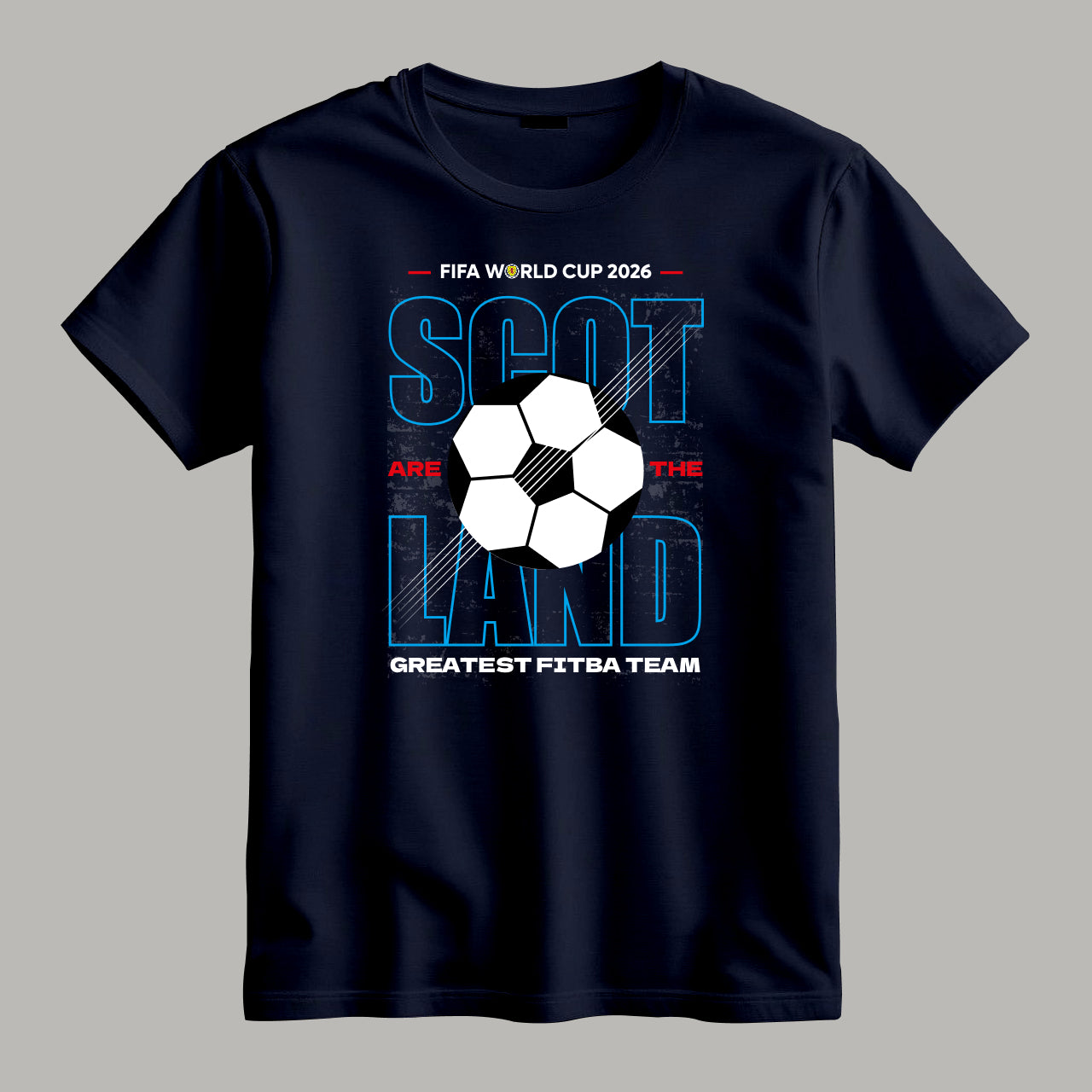 Scotland Greatest Fitba - Tartan Army 2026 Football T Shirt Main image
